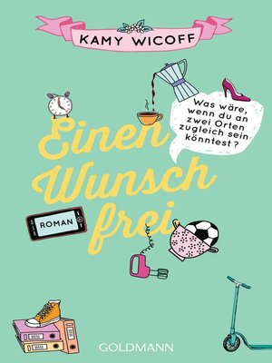 cover image of Einen Wunsch frei